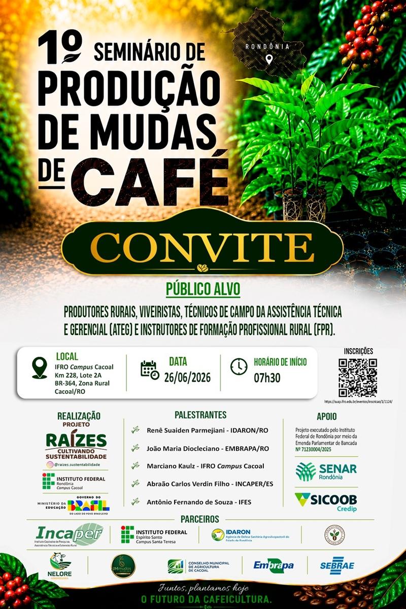 Campus Cacoal promove 1º Seminário de Produção de Mudas de Café