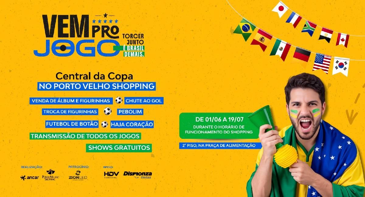 Porto Velho Shopping abre Central da Copa com transmissões, jogos e atrações para torcedores