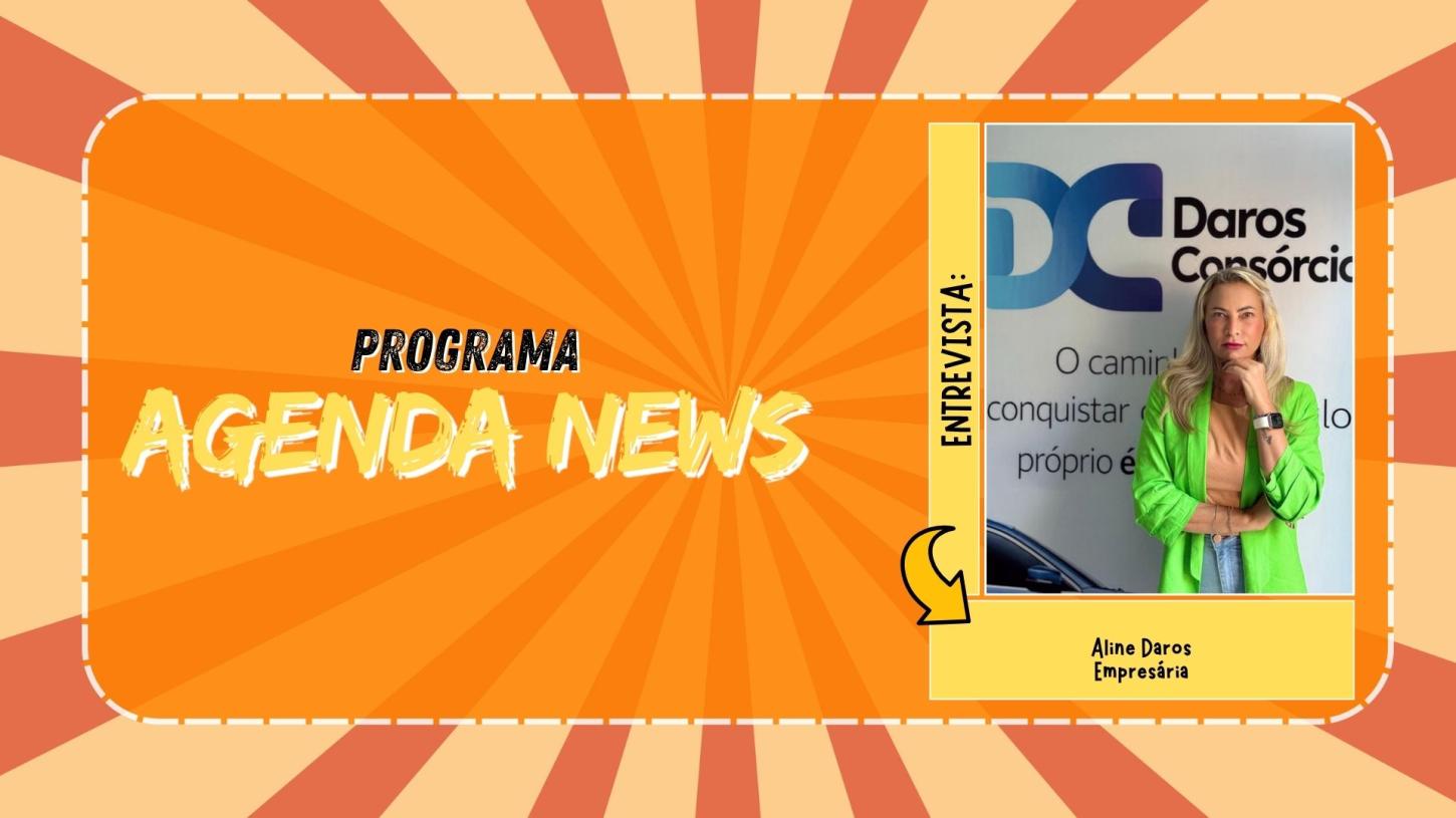Agenda News: Aline Daros explica diferenças entre consórcio e financiamento