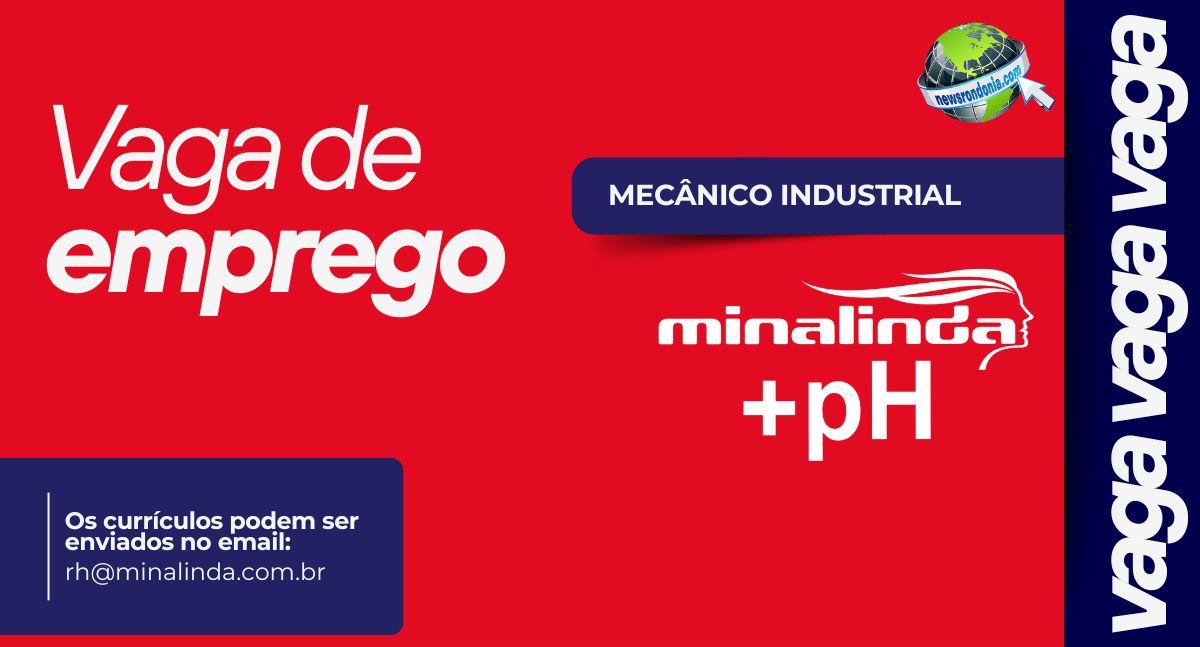 Água Mineral Minalinda abre vaga para Mecânico Industrial
