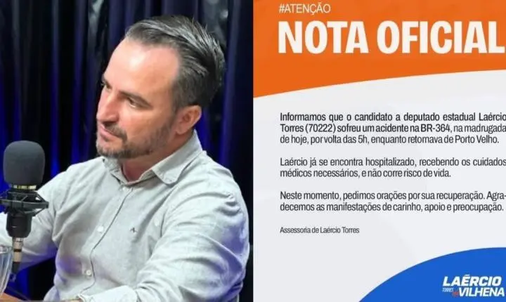 Candidato a Deputado Estadual Laércio Torres sofre acidente na BR-364