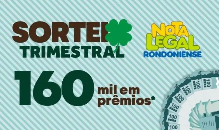 Nota Legal Rondoniense sorteia R$ 160 mil em prêmios no dia 29 de outubro