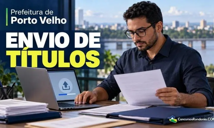 Porto Velho abre envio de títulos em concurso da área fiscal até 29/10